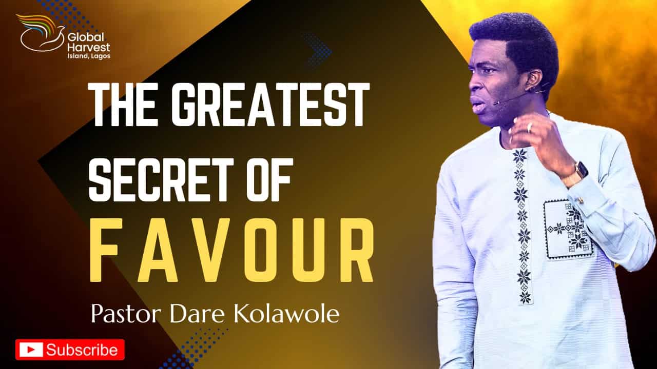 The Greatest Secret Of Favour